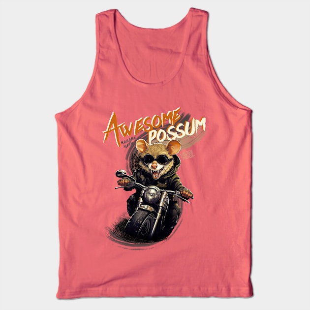 Awesome Possum Tank Top by Fresh! Printsss ™